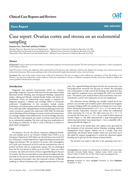 Case Report: Ovarian Cortex and Stroma on an Endometrial Sampling