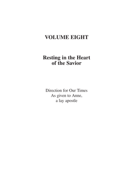 VOLUME EIGHT Resting in the Heart of the Savior