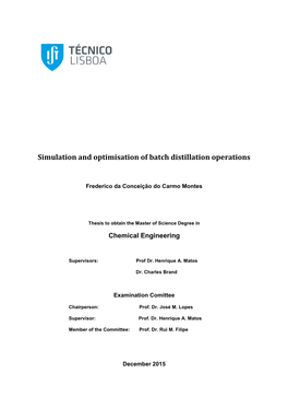 Simulation and Optimisation of Batch Distillation Operations