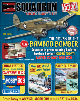 Bamboo Bomber Squadron Is Proud to Bring Back the Bamboo Bomber! ORDER TODAY!