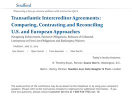 Transatlantic Intercreditor Agreements: Comparing, Contrasting and Reconciling U.S