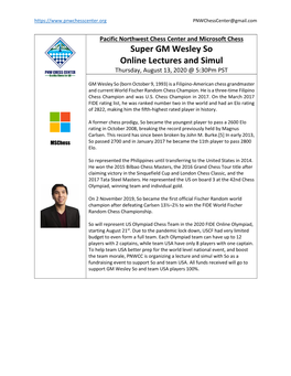 Super GM Wesley So Online Lectures and Simul Thursday, August 13, 2020 @ 5:30Pm PST