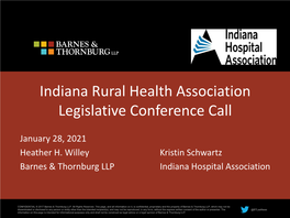 Indiana Rural Health Association Legislative Conference Call