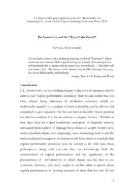 Performativity and the “True/False Fetish” If You Hurl a Tomato at a Political Meeting (Or Bawl “I Protest” When Someon