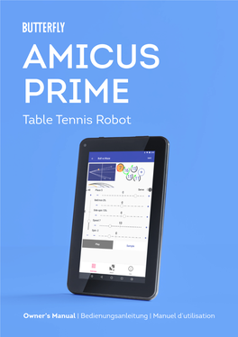 AMICUS PRIME Table Tennis Robot