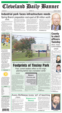 Footprints of Tinsley Park Will Open the the Editorial on Page 14 of Meeting Before Today’S Edition