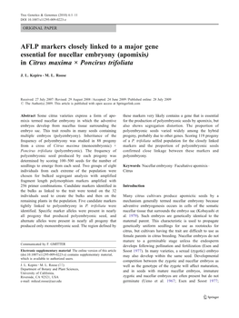 AFLP Markers Closely Linked to a Major Gene Essential for Nucellar Embryony (Apomixis) in Citrus Maxima × Poncirus Trifoliata