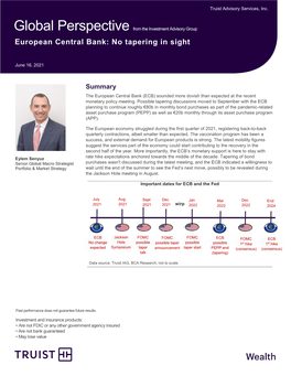 Global Perspective from the Investment Advisory Group European Central Bank: No Tapering in Sight