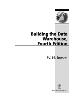 Building the Data Warehouse, Fourth Edition