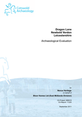 Dragon Lane Newbold Verdon Leicestershire Archaeological