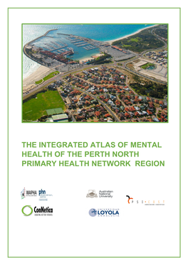The Integrated Atlas of Mental Health of the Perth North Primary Health Network Region