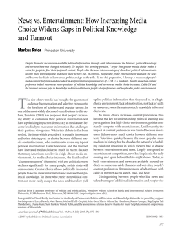 How Increasing Media Choice Widens Gaps in Political Knowledge and Turnout