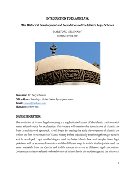 The Historical Development and Foundations of the Islam’S Legal Schools