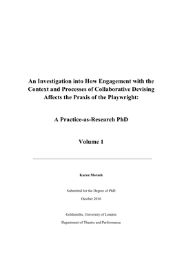 A Practice-As-Research Phd Volume 1