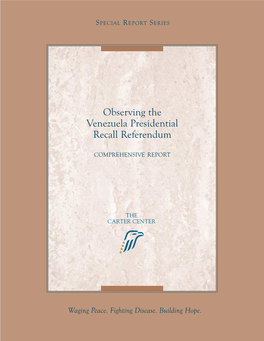 Observing the Venezuela Presidential Recall Referendum