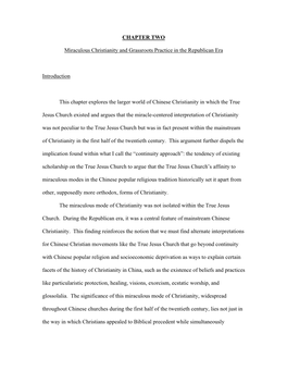 CHAPTER TWO Miraculous Christianity and Grassroots Practice in the Republican Era Introduction This Chapter Explores the Larger