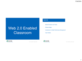 Web 2.0 Enabled Classroom