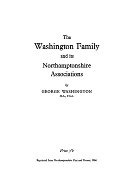 Washington Family and Its Northamptonshire Associations