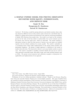 A SIMPLE UNIFIED MODEL for PRICING DERIVATIVE SECURITIES with EQUITY, INTEREST-RATE, and DEFAULT RISK Sanjiv R