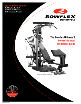 The Bowflex Ultimate 2 Owner’S Manual and Fitness Guide