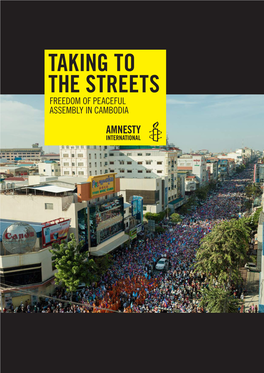 Taking to the Streets: Freedom of Peaceful Assembly in Cambodia