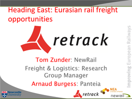 Heading East: Eurasian Rail Freight Opportunities