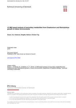 LC-MS Based Analysis of Secondary Metabolites from Chaetomium and Stachybotrys Growth in Indoor Environments