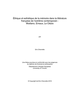 Éthique Et Esthétique De La Mémoire Dans La Littérature Française De L’Extrême Contemporain : Modiano, Ernaux, Le Clézio