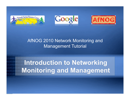 Introduction to Networking Monitoring and Management Part I: Overview