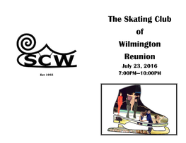 The Skating Club of Wilmington Reunion July 23, 2016