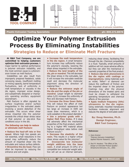 Optimize Your Polymer Extrusion Process by Eliminating Instabilities Strategies to Reduce Or Eliminate Melt Fracture