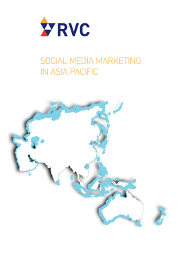 Social Media Marketing in Asia Pacific 1 Contents