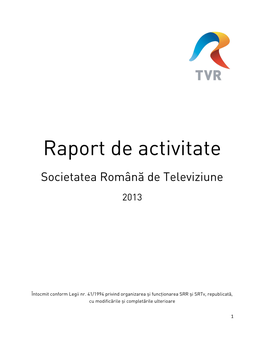 Raport-De-Activitate-Srtv-2013 04222200.Pdf
