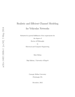 Realistic and Efficient Channel Modeling for Vehicular Networks