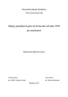 Dějiny Památkové Péče Na Svitavsku Od Roku 1950 Po Současnost