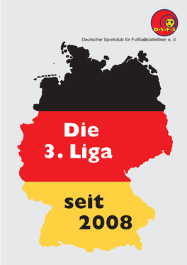 3. Liga (2008 – Lfd.)