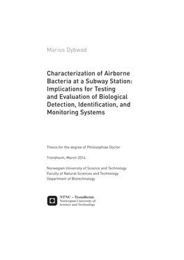 Characterization of Airborne Bacteria at a Subway Station: Implications for Testing and Evaluation of Biological Detection, Identification, and Monitoring Systems