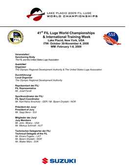 41 FIL Luge World Championships & International Training Week