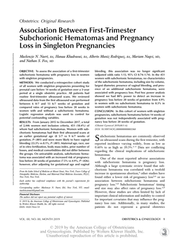 Association Between First-Trimester Subchorionic Hematomas and Pregnancy Loss in Singleton Pregnancies Mackenzie N