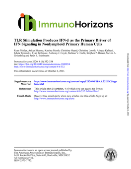 IFN Signaling in Nonlymphoid Primary Human Cells As the Primary Driver of Β TLR Stimulation Produces IFN