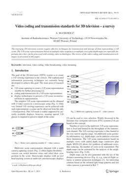 Video Coding and Transmission Standards for 3D Television – a Survey