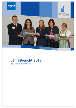Jahresbericht 2018 Des Landratsamtes Ostallgäu