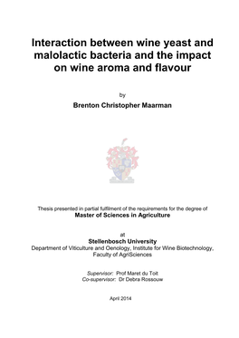 Interaction Between Wine Yeast and Malolactic Bacteria and the Impact on Wine Aroma and Flavour