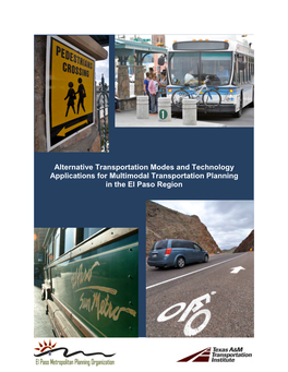 Alternative Transportation Modes and Technology Applications for Multimodal Transportation Planning in the El Paso Region