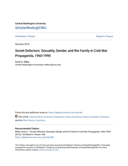 Soviet Defectors: Sexuality, Gender, and the Family in Cold War Propaganda, 1960-1990