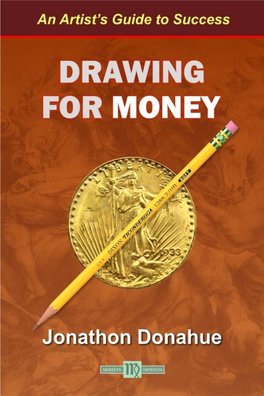 DRAWING for MONEY 2 Drawing for Money 3