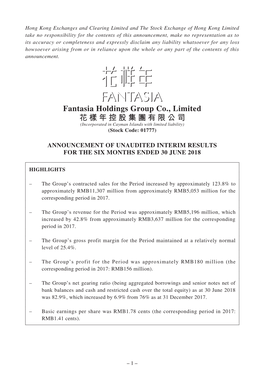Fantasia Holdings Group Co., Limited 花樣年控股集團有限公司 (Incorporated in Cayman Islands with Limited Liability) (Stock Code: 01777)