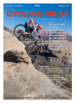 Cycling Utah and Cycling West Magazine March 2016 Issue