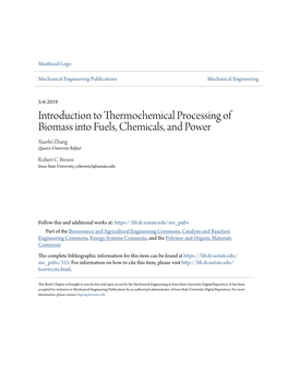 Introduction to Thermochemical Processing of Biomass Into Fuels, Chemicals, and Power Xiaolei Zhang Queen's University Belfast