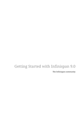 Getting Started with Infinispan 9.0
